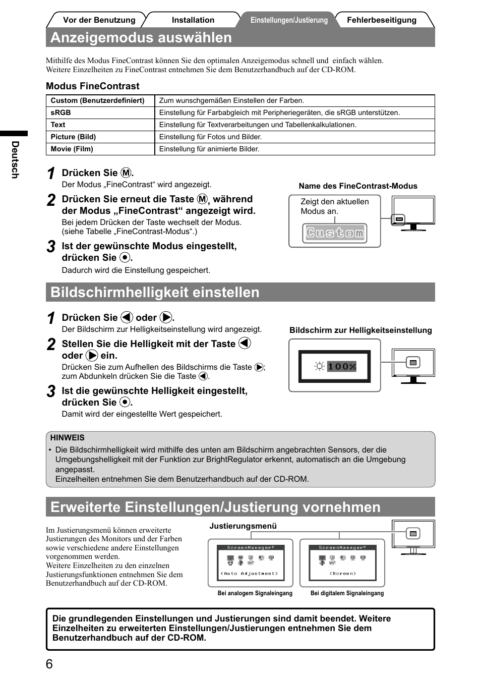 Anzeigemodus auswählen, Bildschirmhelligkeit einstellen, Erweiterte einstellungen/justierung vornehmen | Eizo FlexScan S2031W User Manual | Page 16 / 76