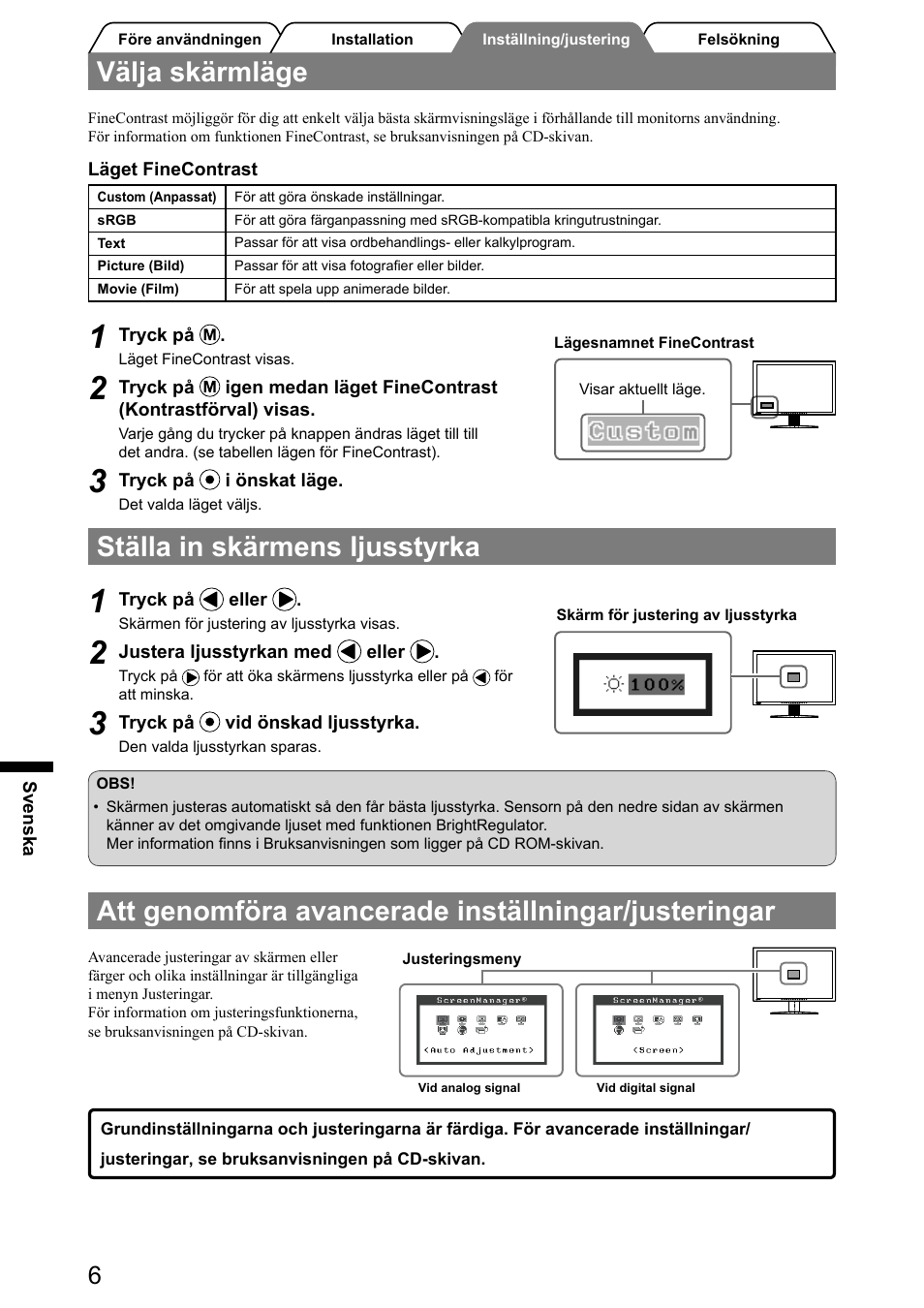 Välja skärmläge, Ställa in skärmens ljusstyrka, Att genomföra avancerade inställningar/justeringar | Eizo FlexScan S2031W User Manual | Page 48 / 76