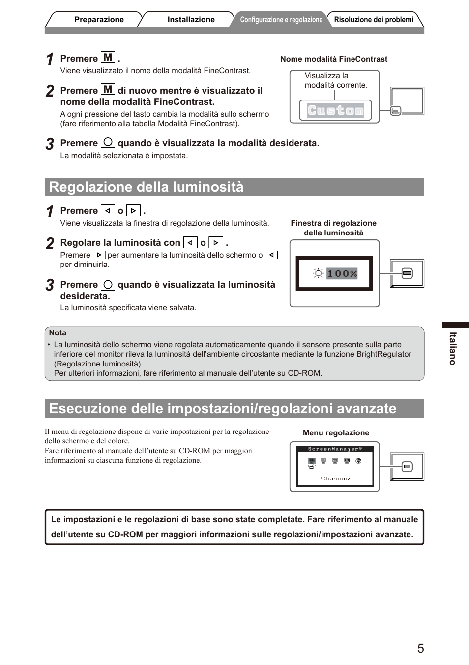 Regolazione della luminosità, Esecuzione delle impostazioni/regolazioni avanzate | Eizo FlexScan S2100 User Manual | Page 31 / 60