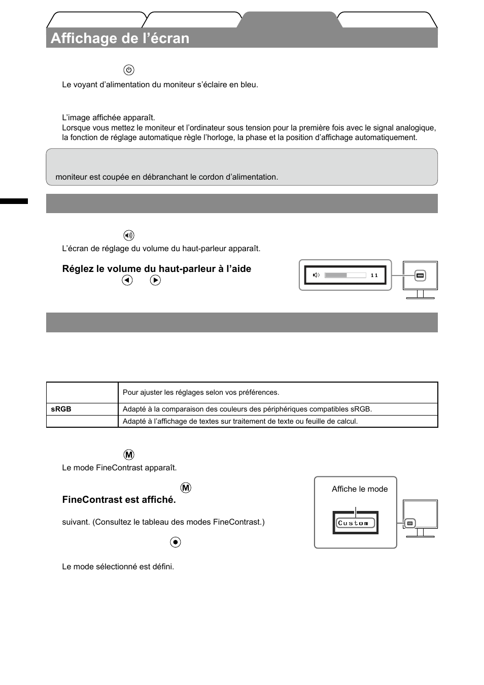 Affichage de l’écran, Sélection du mode d’écran, Réglage du volume du haut-parleur | Eizo FlexScan S1501-B User Manual | Page 18 / 60