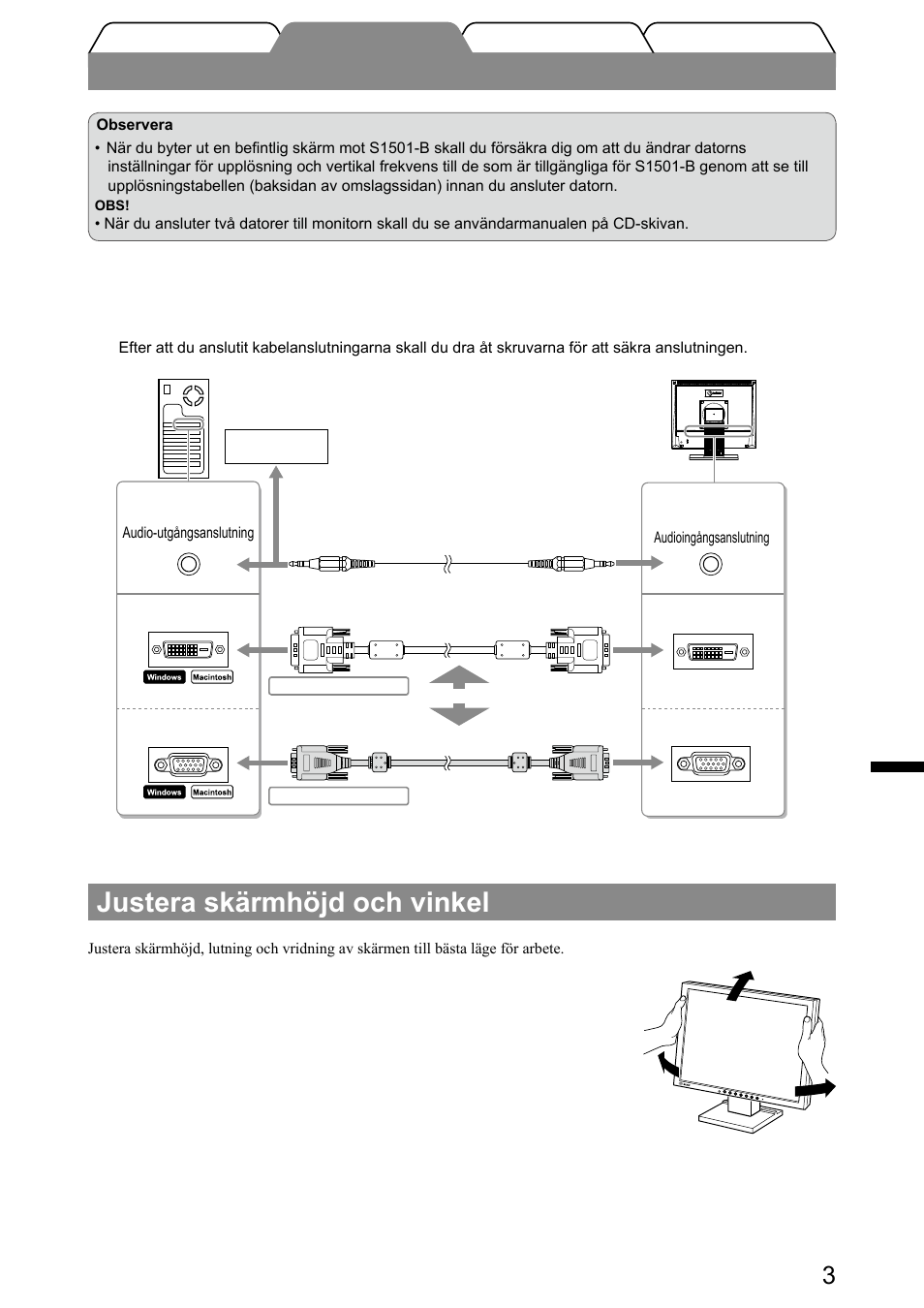 Att ansluta kablarna, Justera skärmhöjd och vinkel | Eizo FlexScan S1501-B User Manual | Page 35 / 60