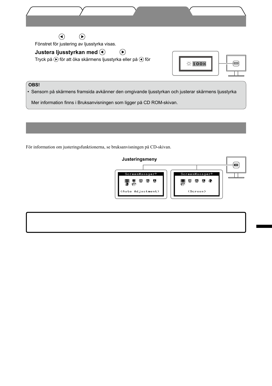 Ställa in skärmens ljusstyrka, Att genomföra avancerade inställningar/justeringar | Eizo FlexScan S1501-B User Manual | Page 37 / 60