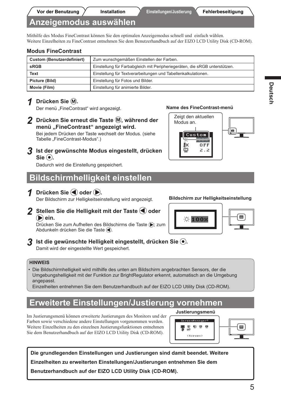 Anzeigemodus auswählen, Bildschirmhelligkeit einstellen, Erweiterte einstellungen/justierung vornehmen | Eizo FlexScan SX2761W User Manual | Page 13 / 60