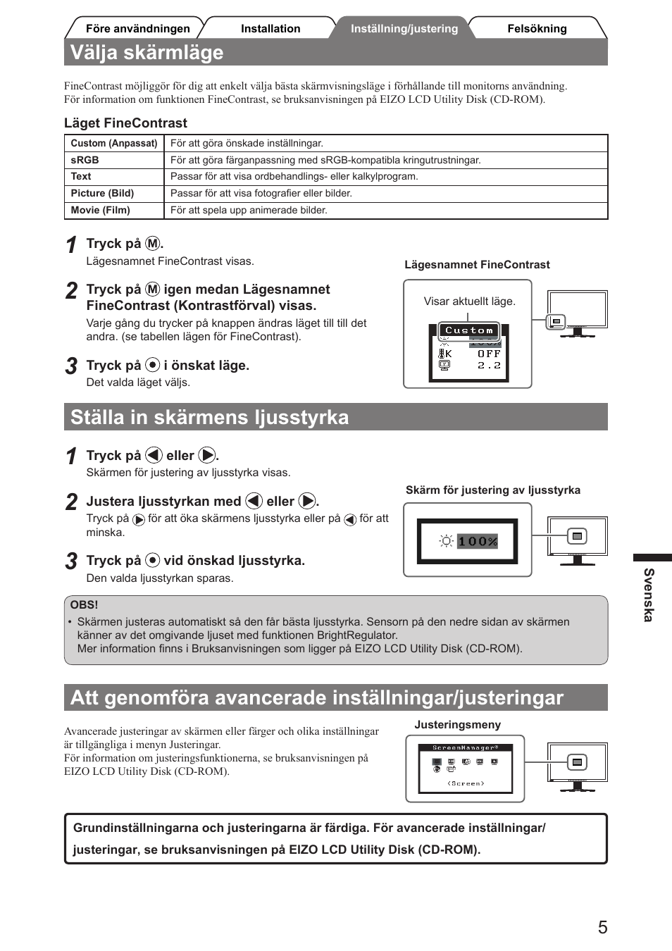 Välja skärmläge, Ställa in skärmens ljusstyrka, Att genomföra avancerade inställningar/justeringar | Eizo FlexScan SX2761W User Manual | Page 37 / 60