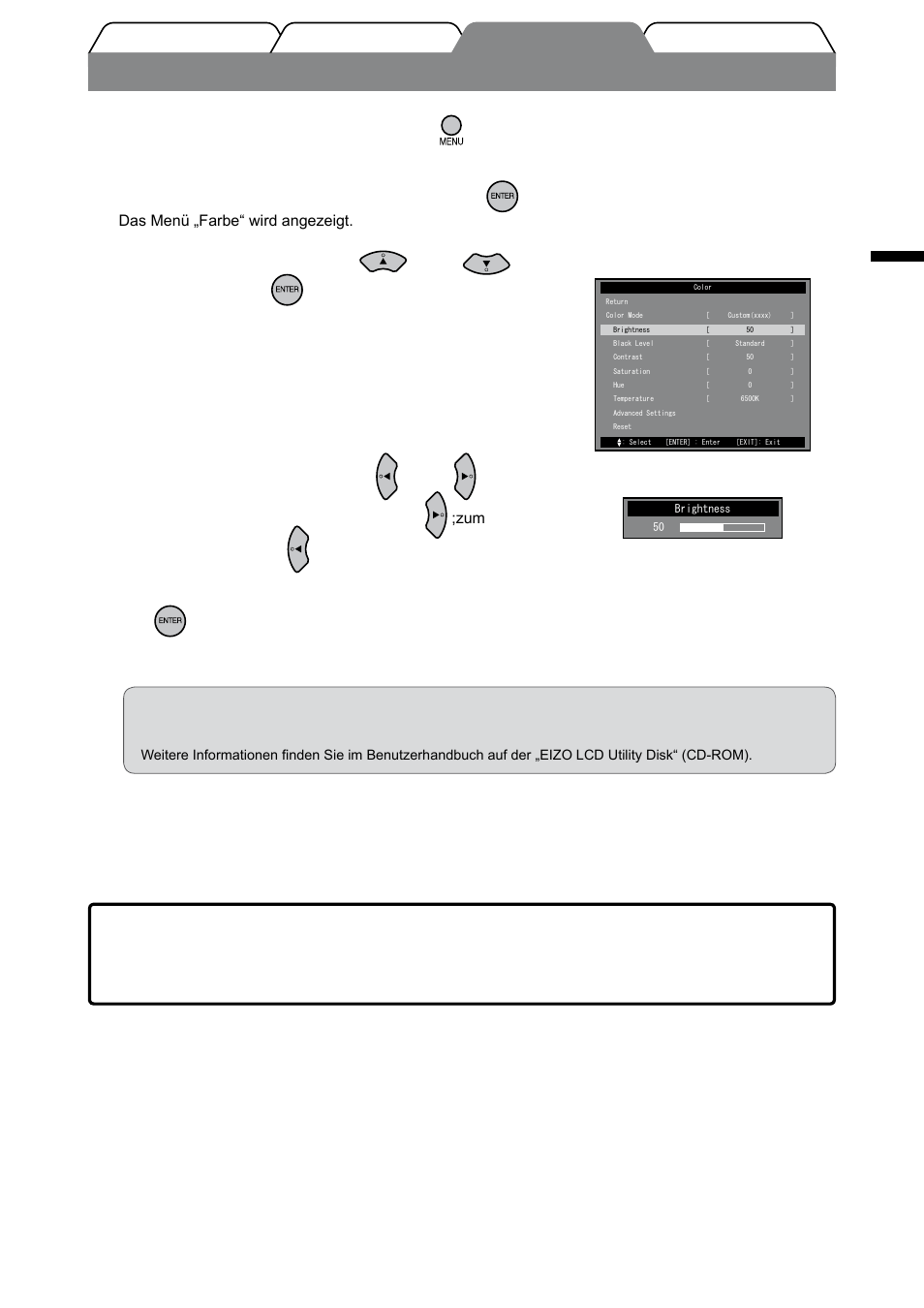 Bildschirmhelligkeit einstellen, Deutsch, Drücken sie auf der fernbedienung | Wählen sie [farbe] aus, und drücken sie, Stellen sie die helligkeit mit oder ein | Eizo FORIS FX2431 User Manual | Page 35 / 166