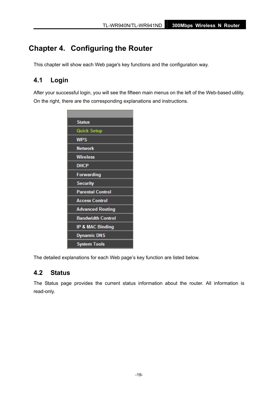 Chapter 4. configuring the router, 1 login, 2 status | Chapter 4, Configuring the router, Login, Status | TP-Link TL-WR940N User Manual | Page 27 / 111