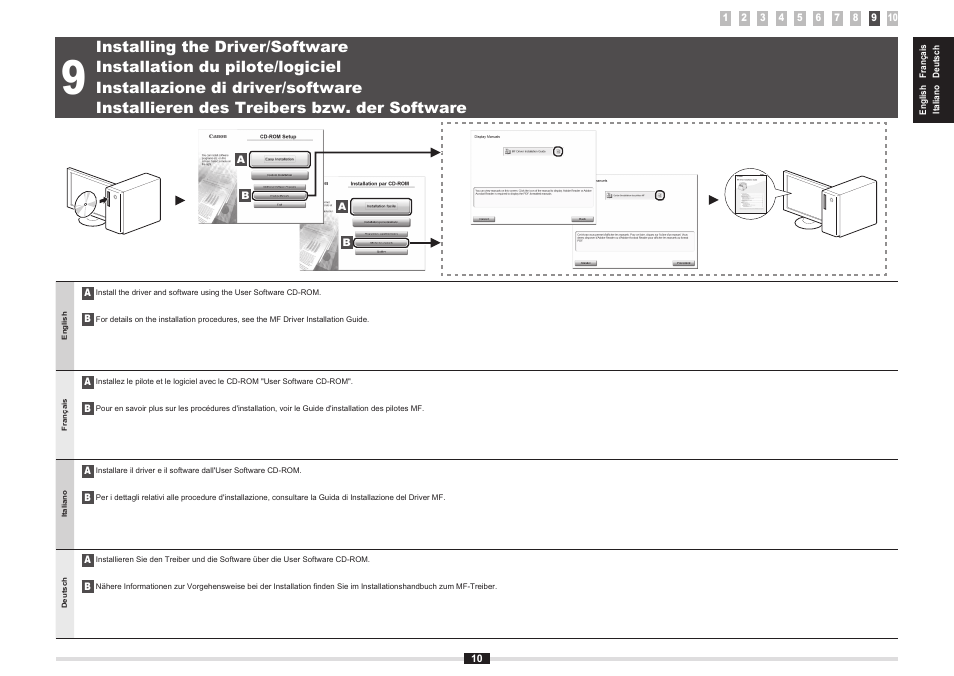 Installing the driver/software, Installation du pilote/logiciel, Installazione di driver/software | Installieren des treibers bzw. der software, 9 "installing the driver/software" (p .10), 9 "installation du pilote/logiciel" (p .10), 9 "installazione di driver/software" (pag .10), 9 “installing the driver/software” (p .10) | Canon i-SENSYS MF8080Cw User Manual | Page 17 / 276