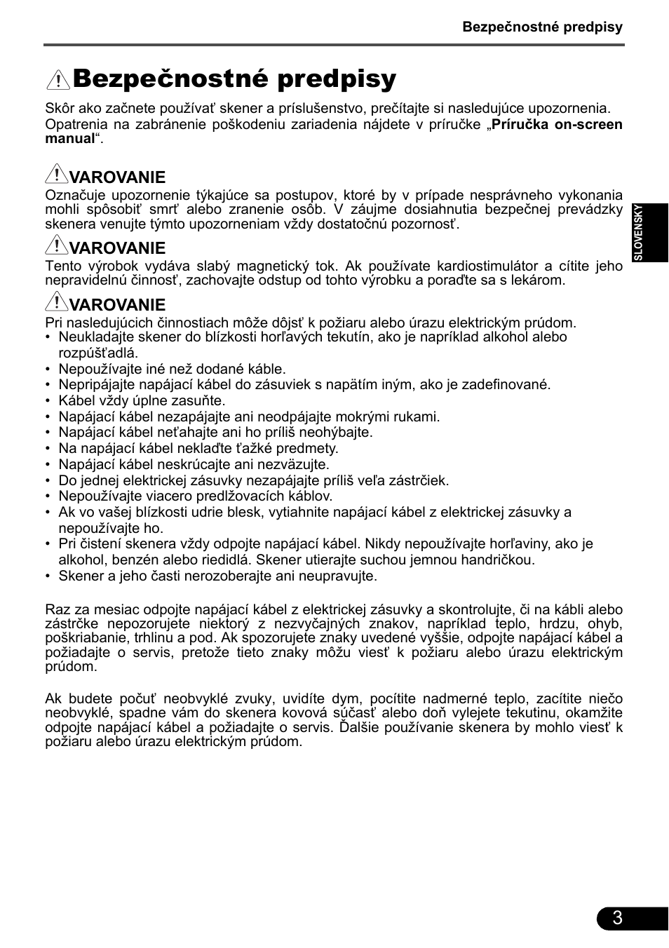Bezpečnostné predpisy | Canon CanoScan 9000F MarkII User Manual | Page 116 / 135