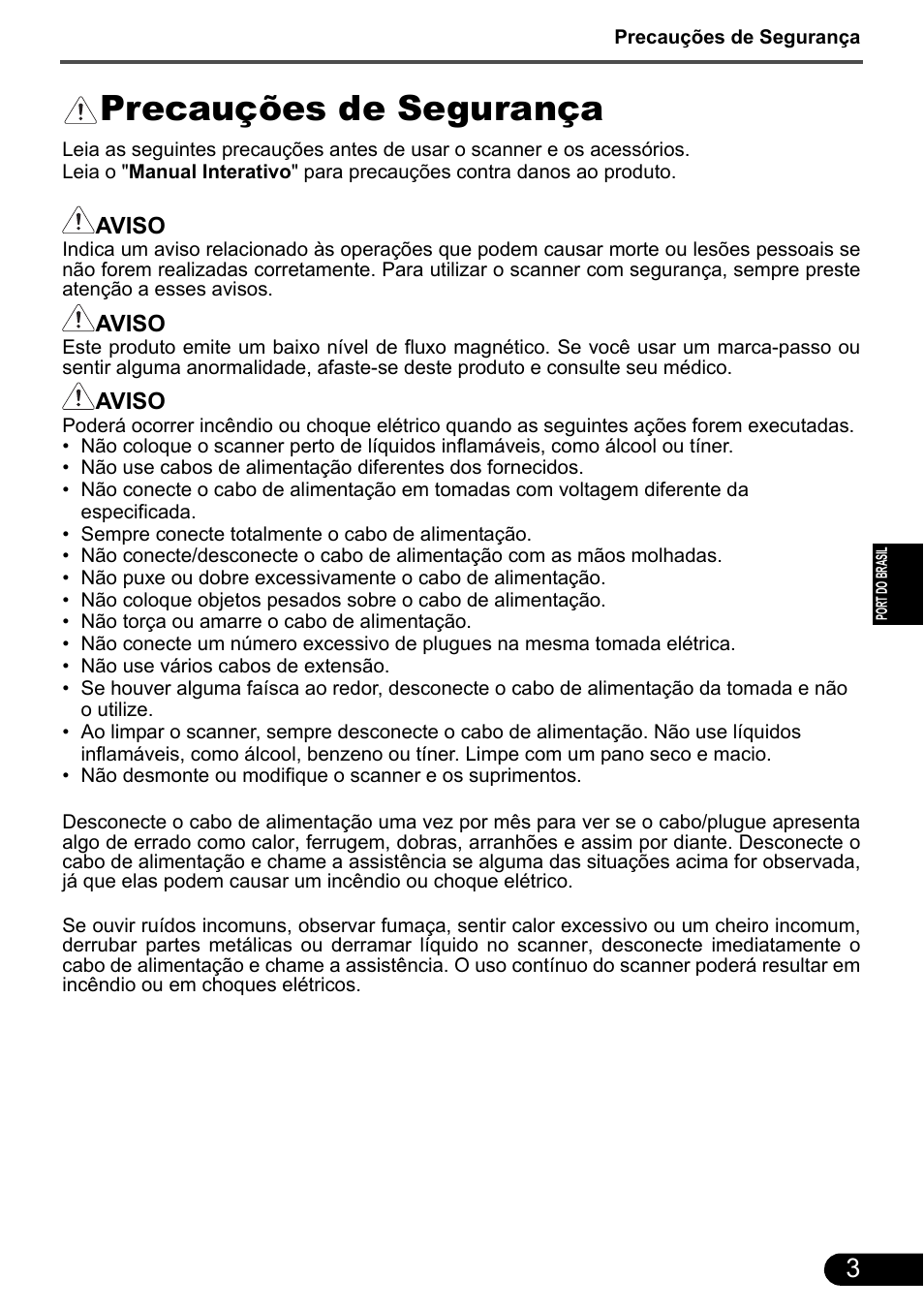 Precauções de segurança | Canon CanoScan 9000F MarkII User Manual | Page 46 / 135