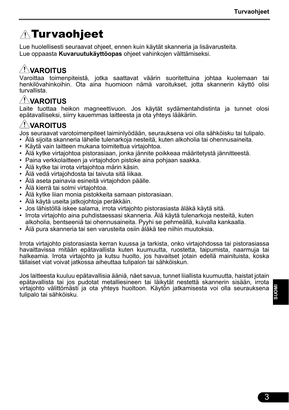 Turvaohjeet | Canon CanoScan 9000F MarkII User Manual | Page 74 / 135