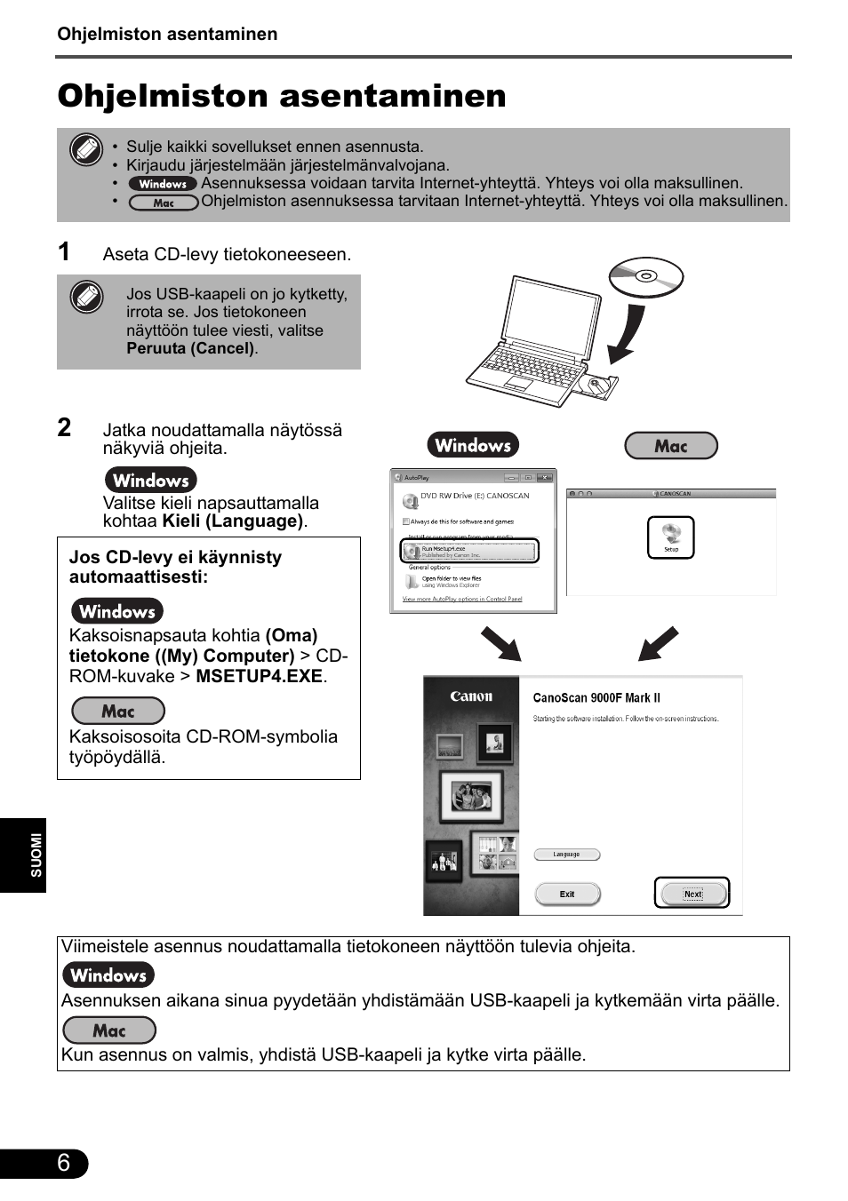 Ohjelmiston asentaminen | Canon CanoScan 9000F MarkII User Manual | Page 77 / 135