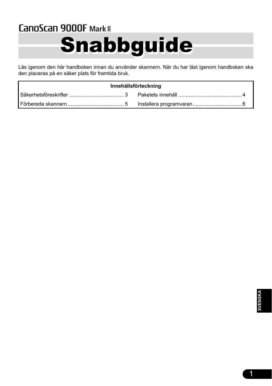 Snabbguide | Canon CanoScan 9000F MarkII User Manual | Page 79 / 135