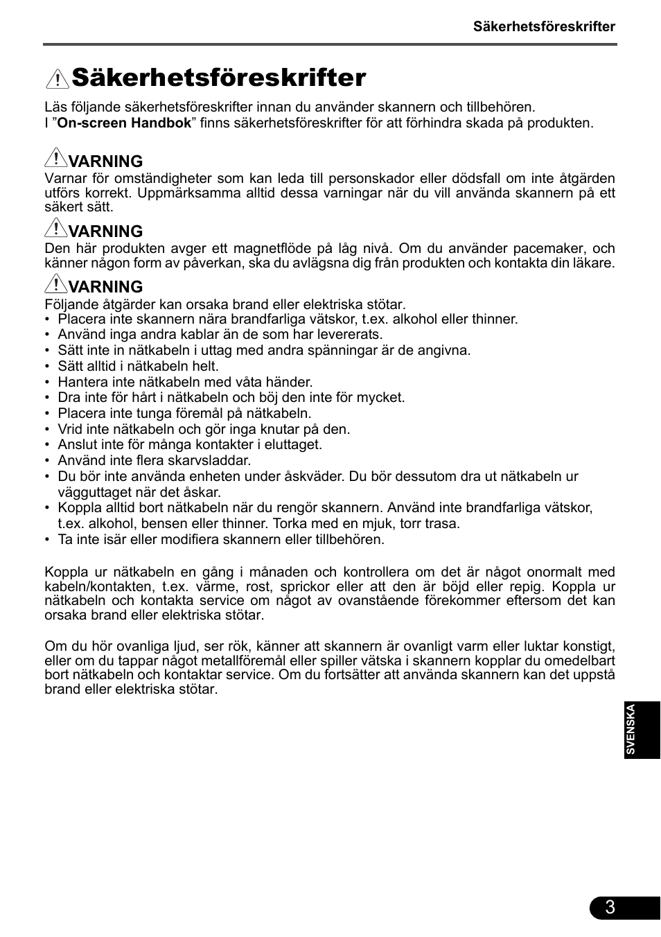 Säkerhetsföreskrifter | Canon CanoScan 9000F MarkII User Manual | Page 81 / 135