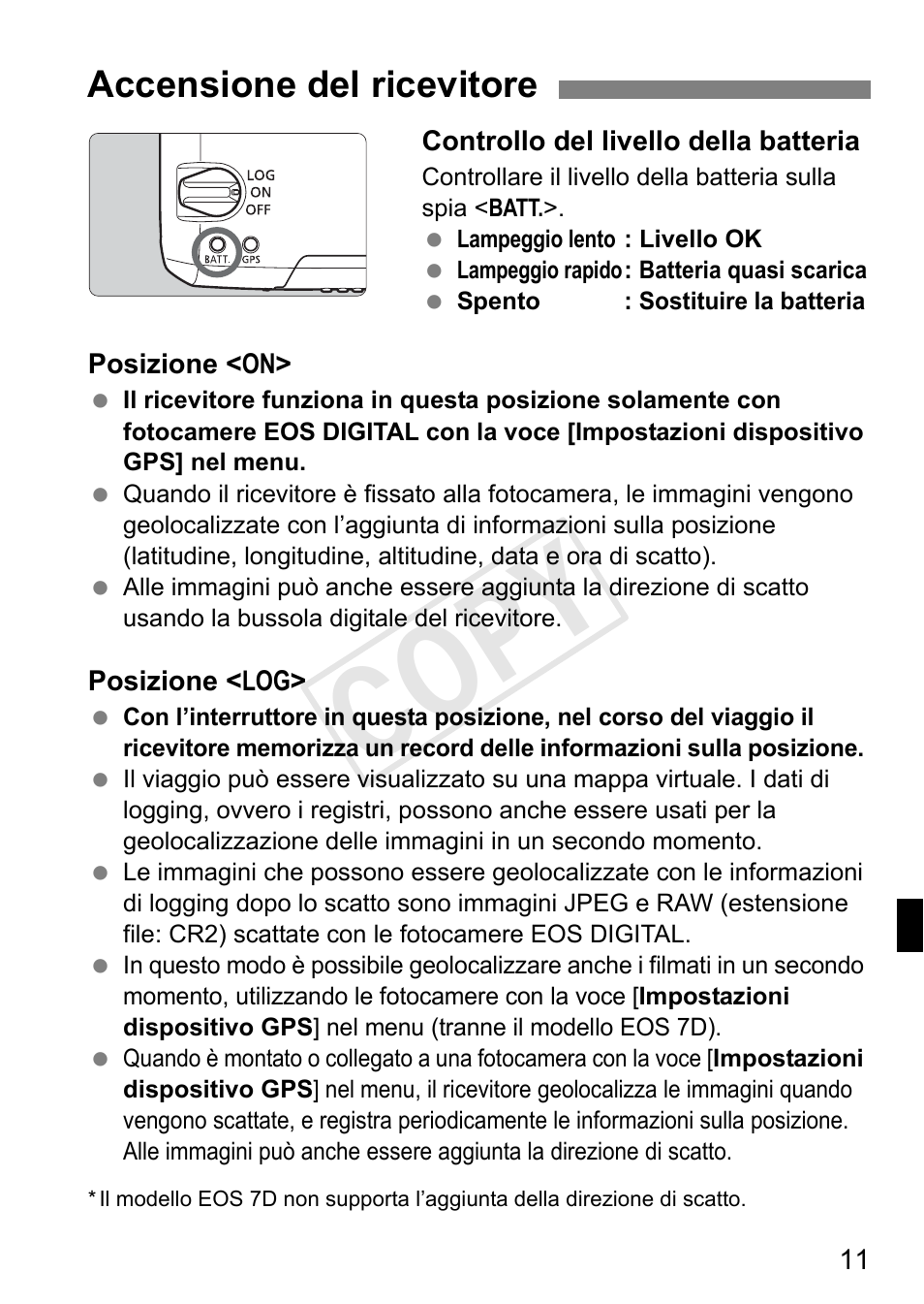 Cop y, Accensione del ricevitore | Canon GPS RECEIVER GP-E2 User Manual | Page 141 / 292