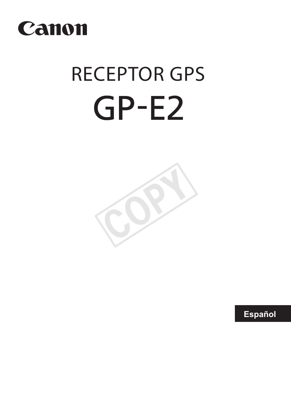 Cop y | Canon GPS RECEIVER GP-E2 User Manual | Page 163 / 292