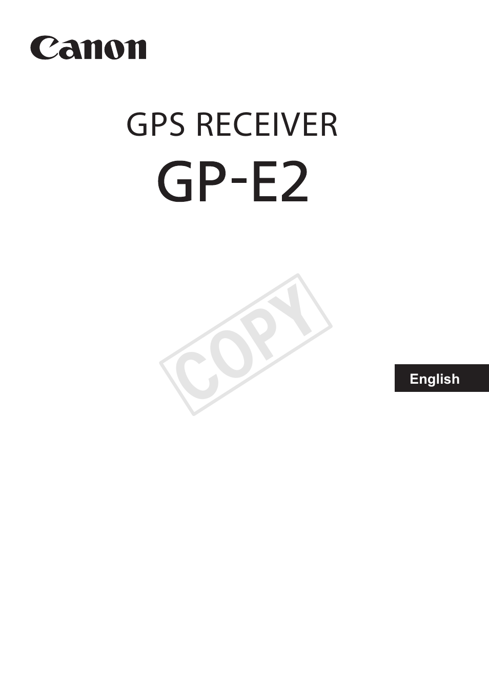 Cop y | Canon GPS RECEIVER GP-E2 User Manual | Page 35 / 292