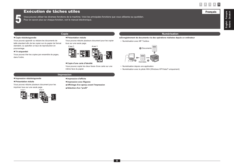 Exécution de tâches utiles | Canon MF3010 User Manual | Page 15 / 248