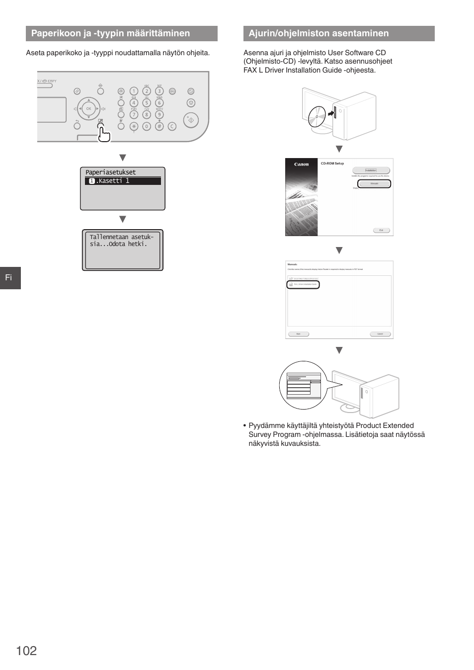 Paperikoon ja -tyypin määrittäminen, Ajurin/ohjelmiston asentaminen | Canon i-SENSYS FAX-L410 User Manual | Page 102 / 236