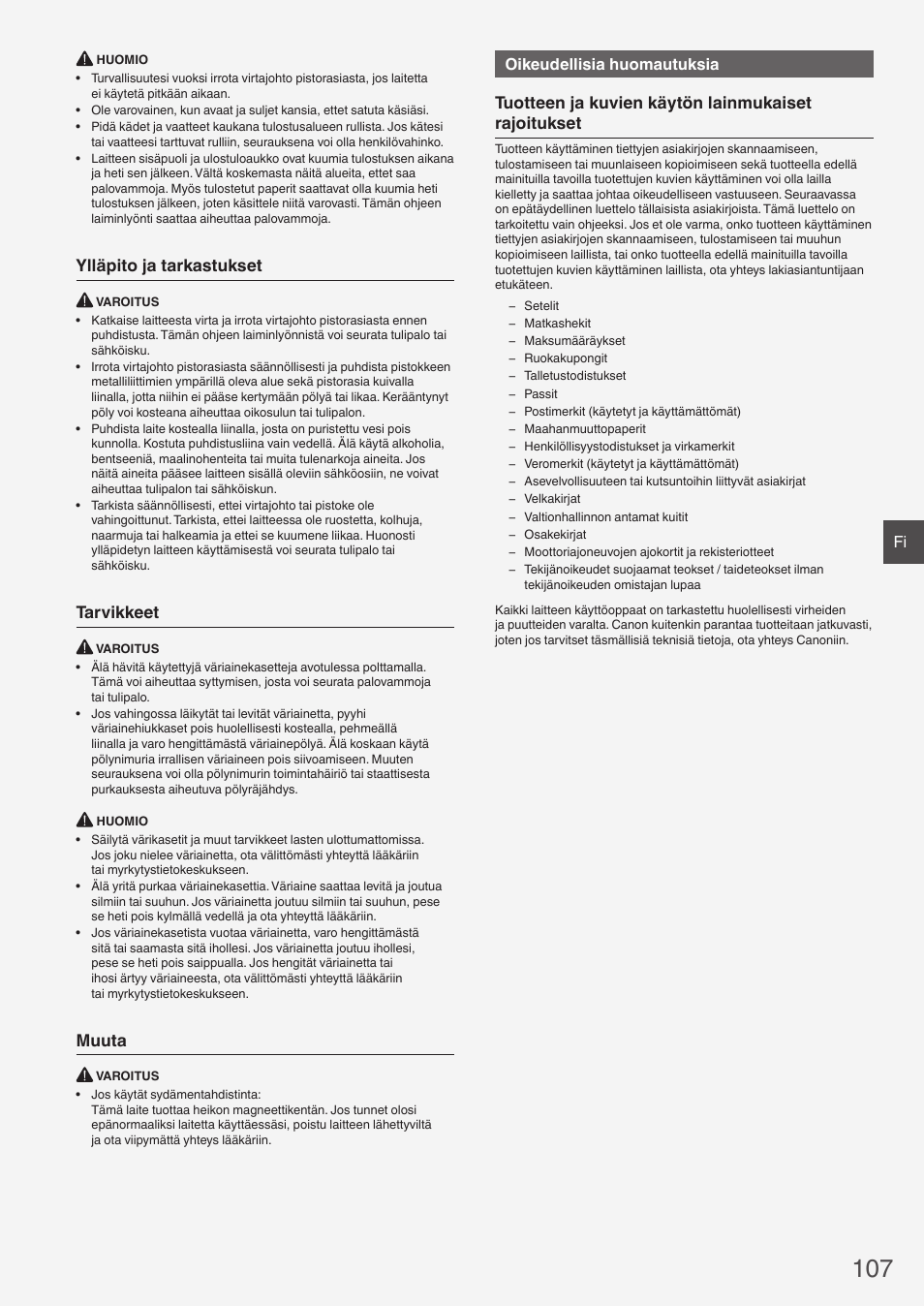 Ylläpito ja tarkastukset, Tarvikkeet, Muuta | Tuotteen ja kuvien käytön lainmukaiset rajoitukset, Oikeudellisia huomautuksia | Canon i-SENSYS FAX-L410 User Manual | Page 107 / 236