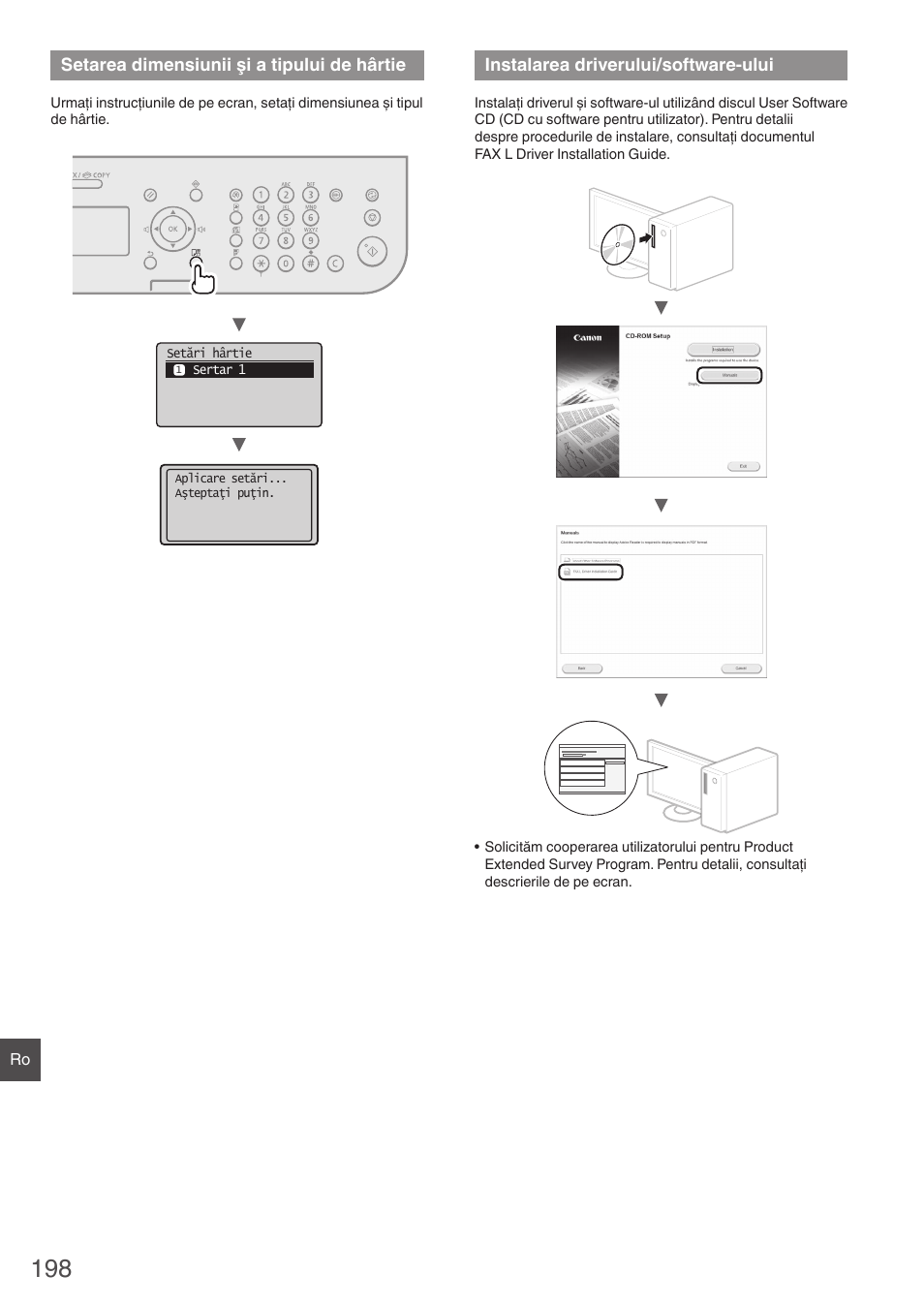 Setarea dimensiunii şi a tipului, De hârtie, Instalarea driverului/software-ului | Setarea dimensiunii şi a tipului de hârtie | Canon i-SENSYS FAX-L410 User Manual | Page 198 / 236