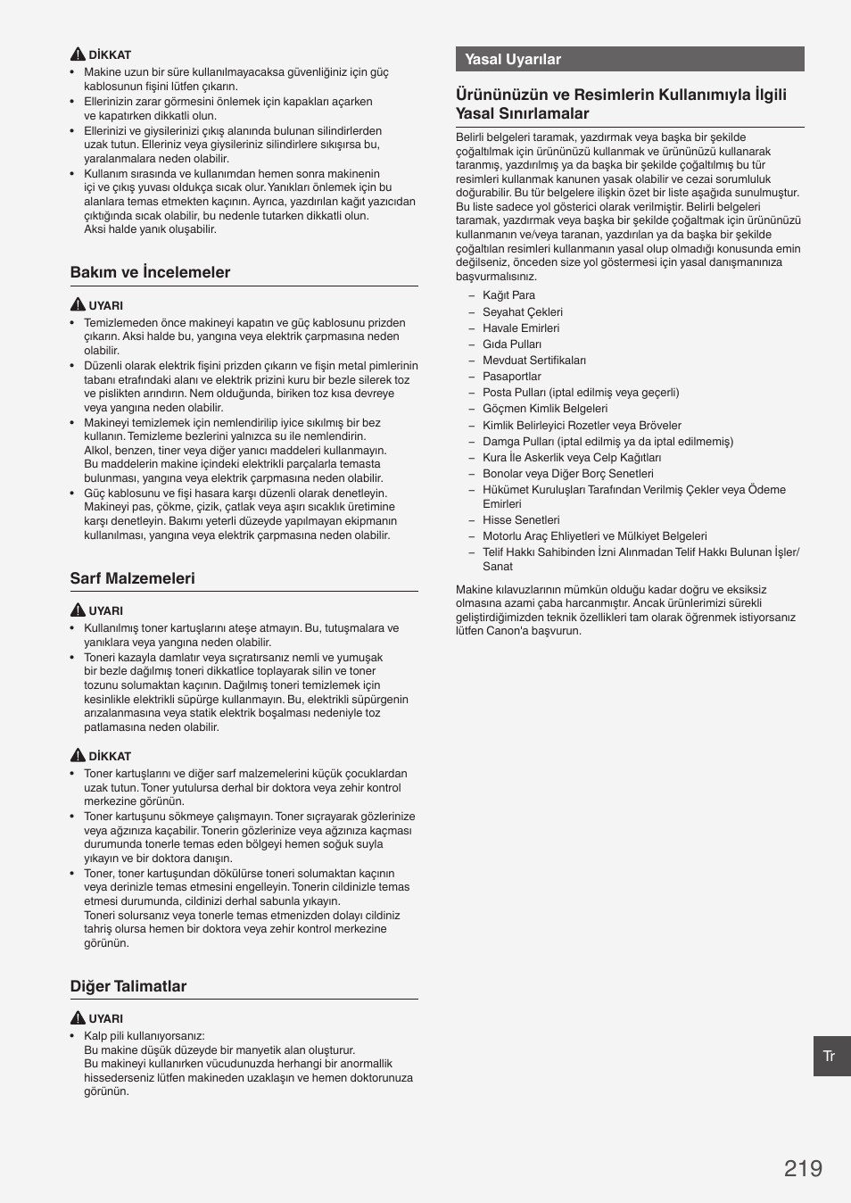 Bakım ve incelemeler, Sarf malzemeleri, Diğer talimatlar | Yasal uyarılar | Canon i-SENSYS FAX-L410 User Manual | Page 219 / 236