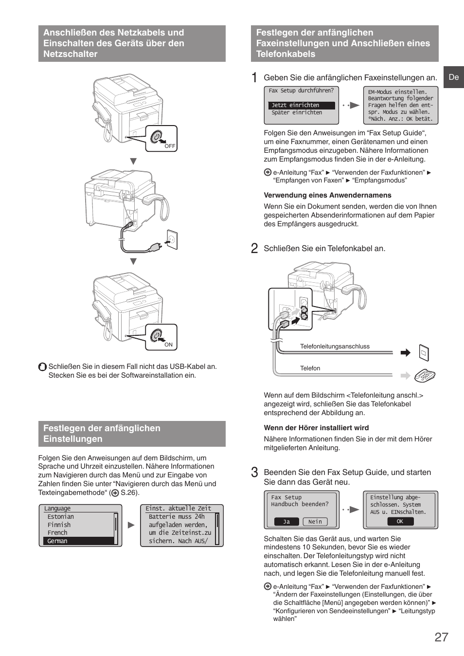 Anschließen des netzkabels und, Einschalten des geräts über den, Netzschalter | Festlegen der anfänglichen, Einstellungen, Faxeinstellungen und anschließen eines, Telefonkabels | Canon i-SENSYS FAX-L410 User Manual | Page 27 / 236