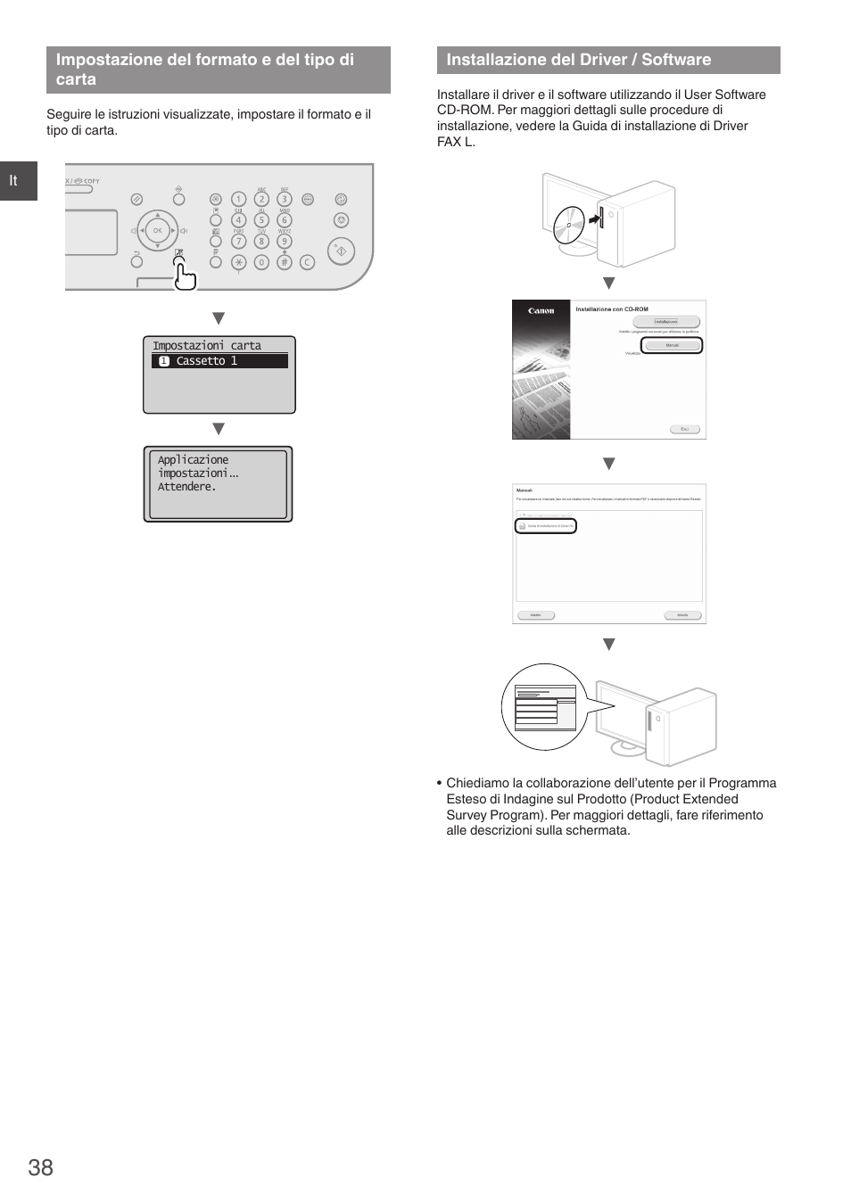 Impostazione del formato e del tipo, Di carta, Installazione del driver / software | Canon i-SENSYS FAX-L410 User Manual | Page 38 / 236