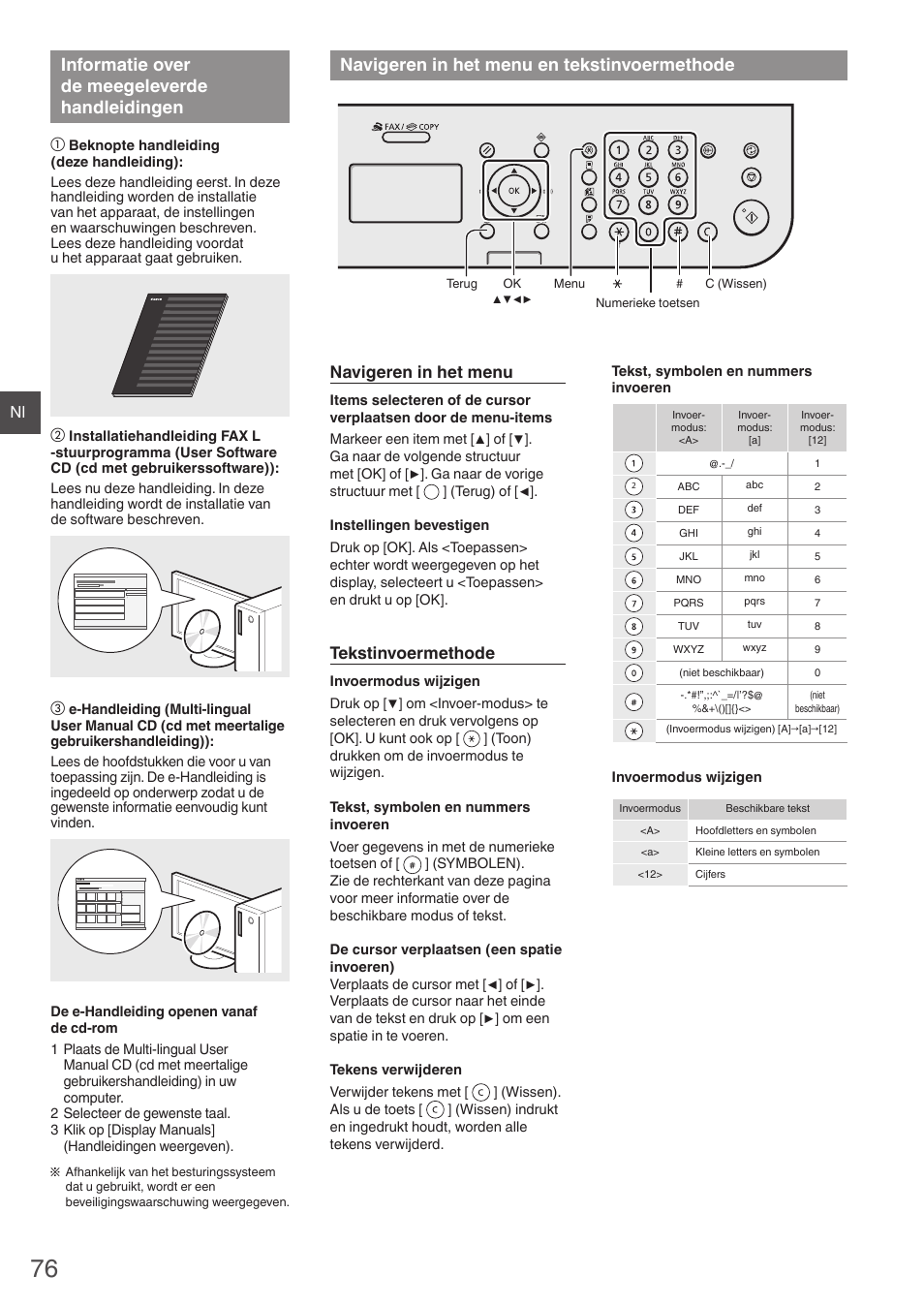 Informatie over de meegeleverde, Handleidingen, Navigeren in het menu en | Tekstinvoermethode, Informatie over de meegeleverde handleidingen, Navigeren in het menu en tekstinvoermethode, Navigeren in het menu | Canon i-SENSYS FAX-L410 User Manual | Page 76 / 236