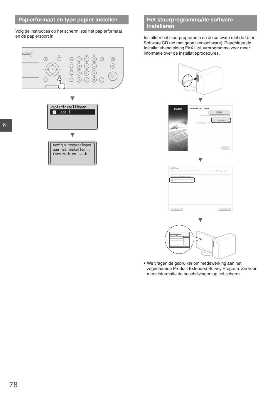 Papierformaat en type papier instellen, Het stuurprogramma/de software, Installeren | Het stuurprogramma/de software installeren | Canon i-SENSYS FAX-L410 User Manual | Page 78 / 236