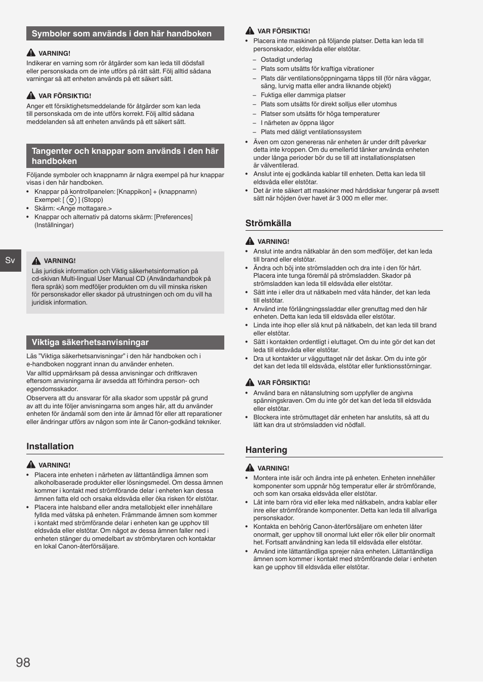 Installation, Strömkälla, Hantering | Sv symboler som används i den här handboken, Viktiga säkerhetsanvisningar | Canon i-SENSYS FAX-L410 User Manual | Page 98 / 236
