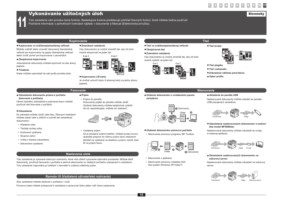 Vykonávanie užitočných úloh | Canon i-SENSYS MF5980dw User Manual | Page 38 / 288