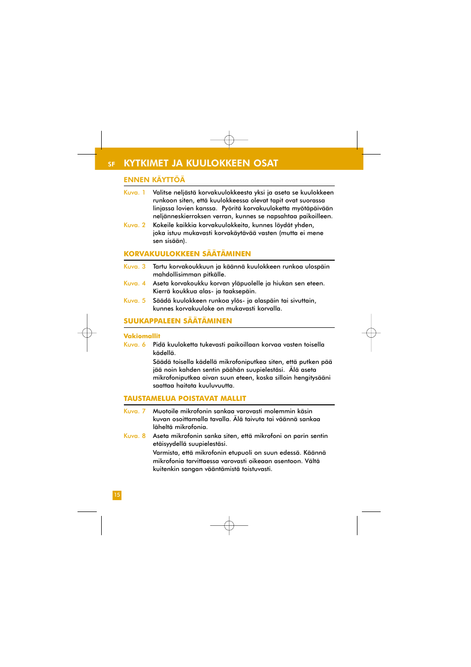 Kytkimet ja kuulokkeen osat | Plantronics TriStar User Manual | Page 29 / 50