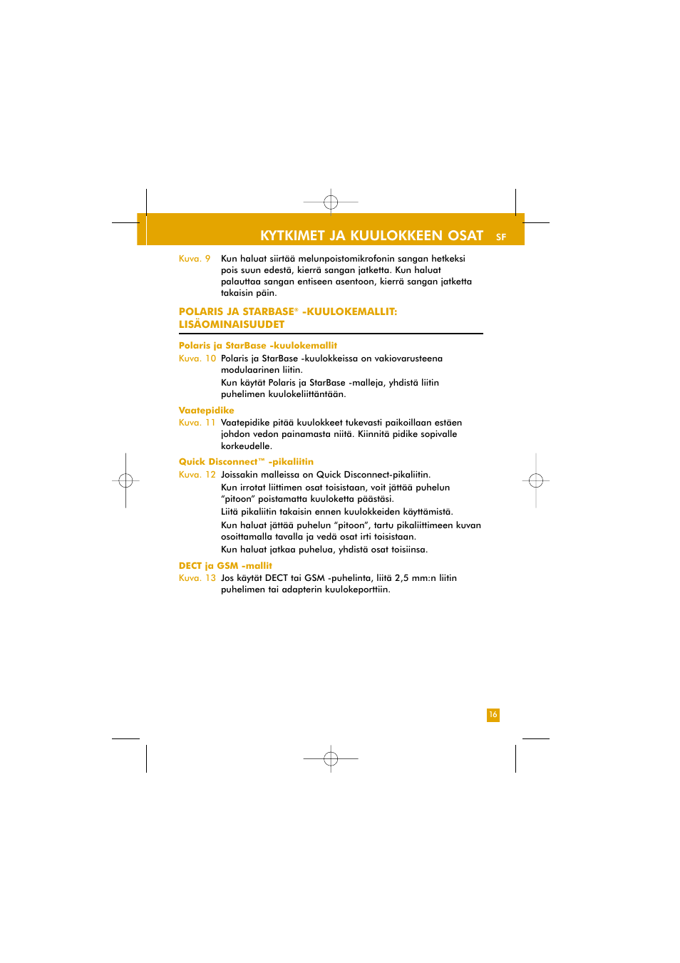 Kytkimet ja kuulokkeen osat | Plantronics TriStar User Manual | Page 32 / 50