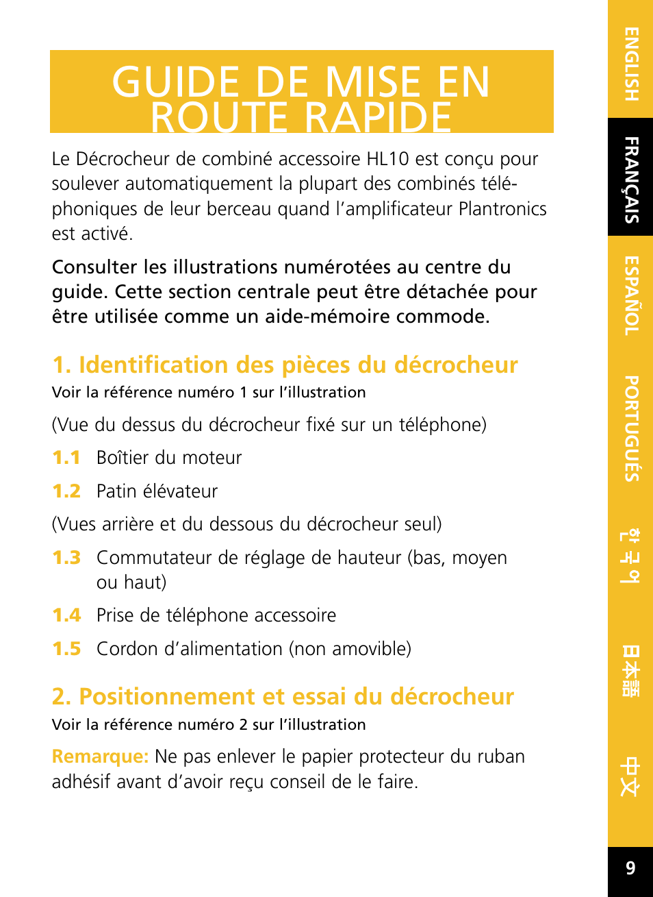 Guide de mise en route rapide, Identification des pièces du décrocheur, Positionnement et essai du décrocheur | Plantronics HL10 User Manual | Page 11 / 52