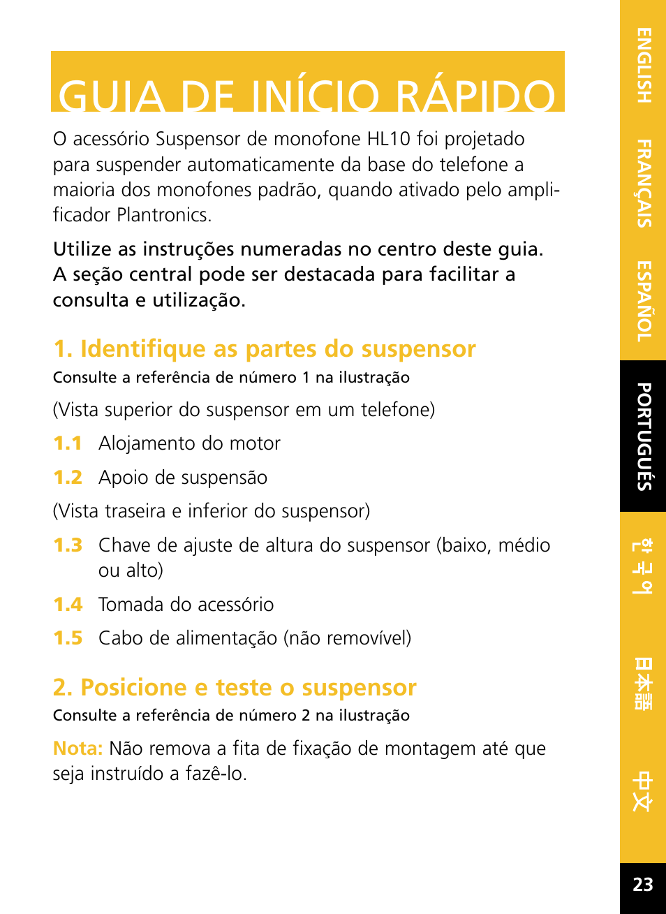 Guia de início rápido, Identifique as partes do suspensor, Posicione e teste o suspensor | Plantronics HL10 User Manual | Page 25 / 52