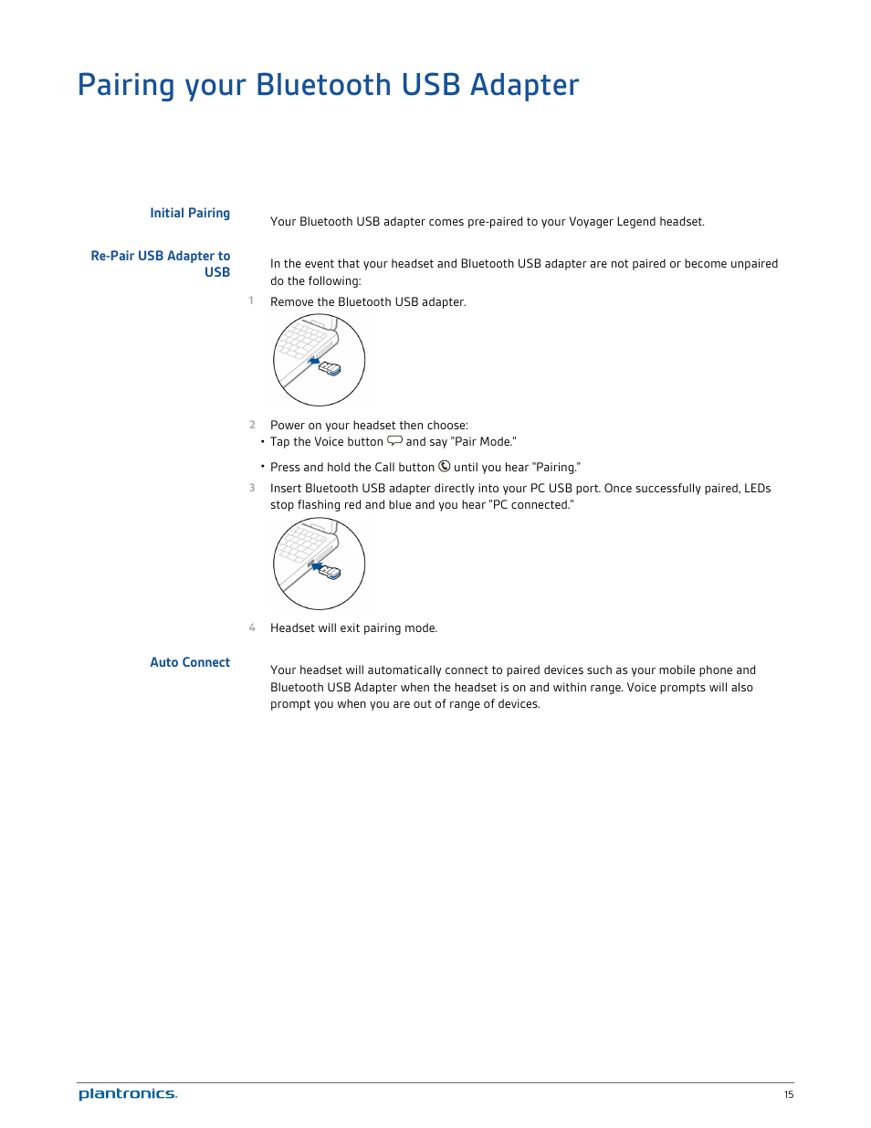 Pairing your bluetooth usb adapter, Initial pairing, Re-pair usb adapter to usb | Auto connect | Plantronics Voyager Legend UC User Manual | Page 15 / 18