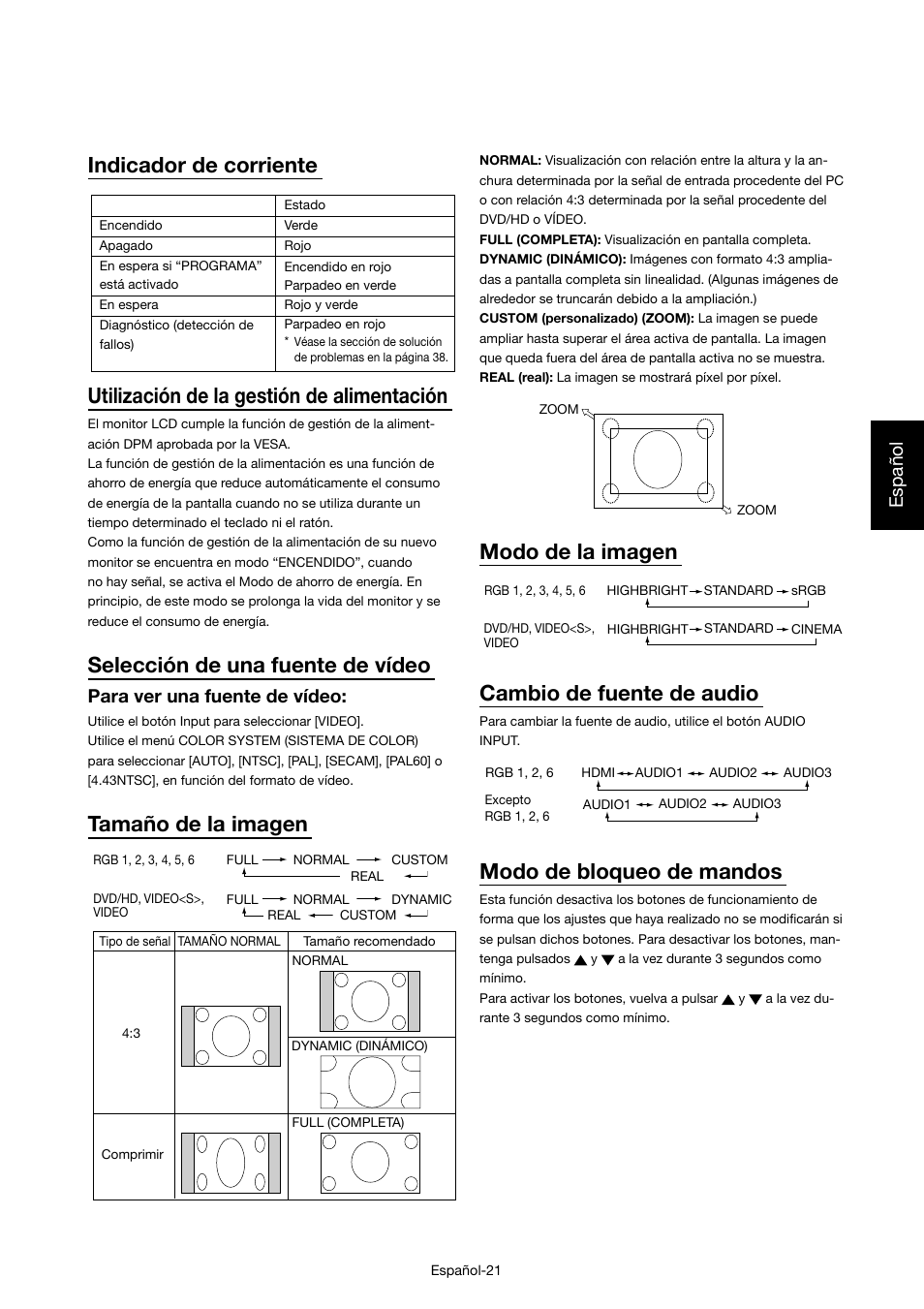 Indicador de corriente, Utilización de la gestión de alimentación, Selección de una fuente de vídeo | Tamaño de la imagen, Modo de la imagen, Cambio de fuente de audio, Modo de bloqueo de mandos, Español, Para ver una fuente de vídeo | MITSUBISHI ELECTRIC MDT421S User Manual | Page 109 / 300