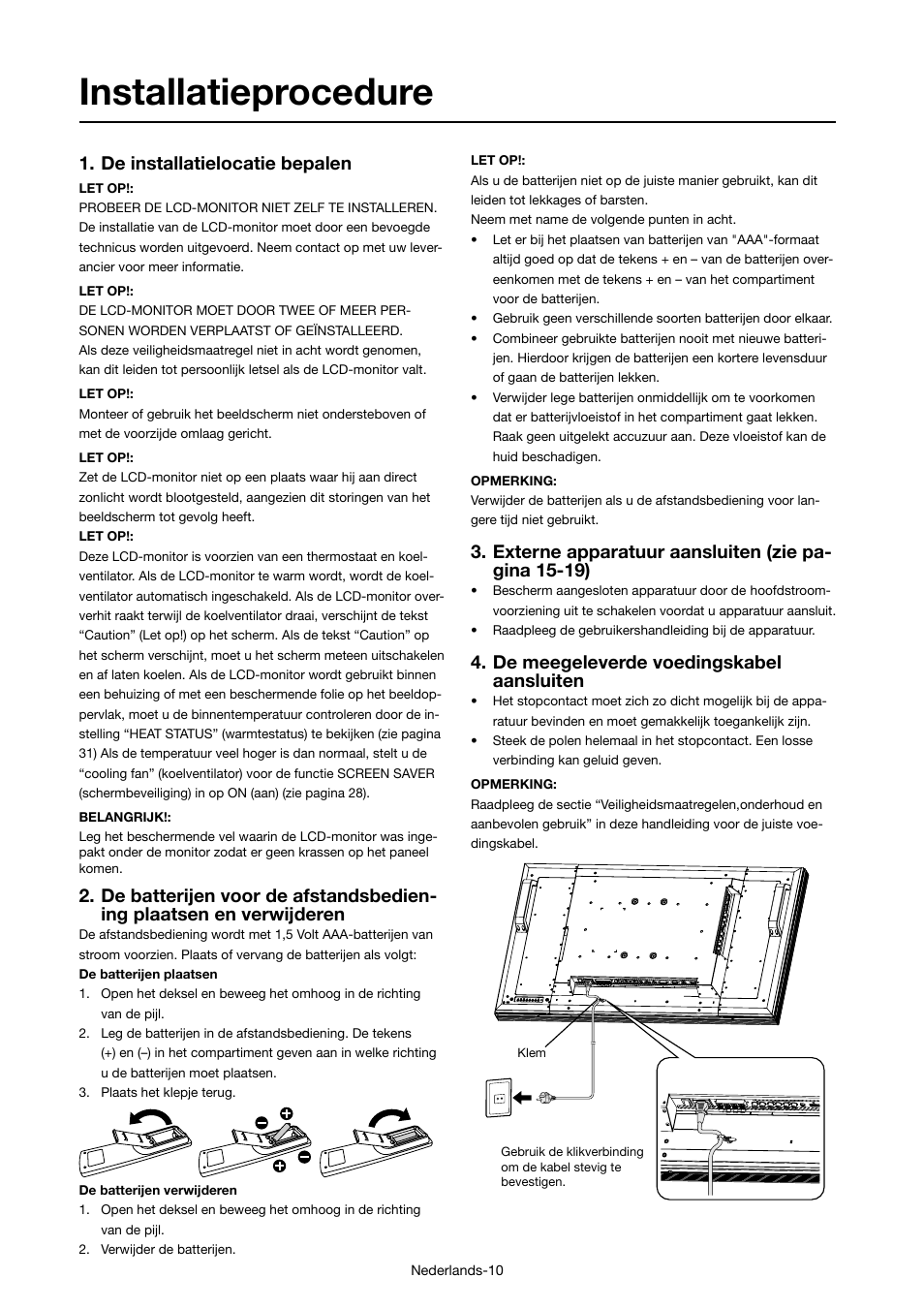 Installatieprocedure, De installatielocatie bepalen, Externe apparatuur aansluiten (zie pa- gina 15-19) | De meegeleverde voedingskabel aansluiten | MITSUBISHI ELECTRIC MDT421S User Manual | Page 224 / 300