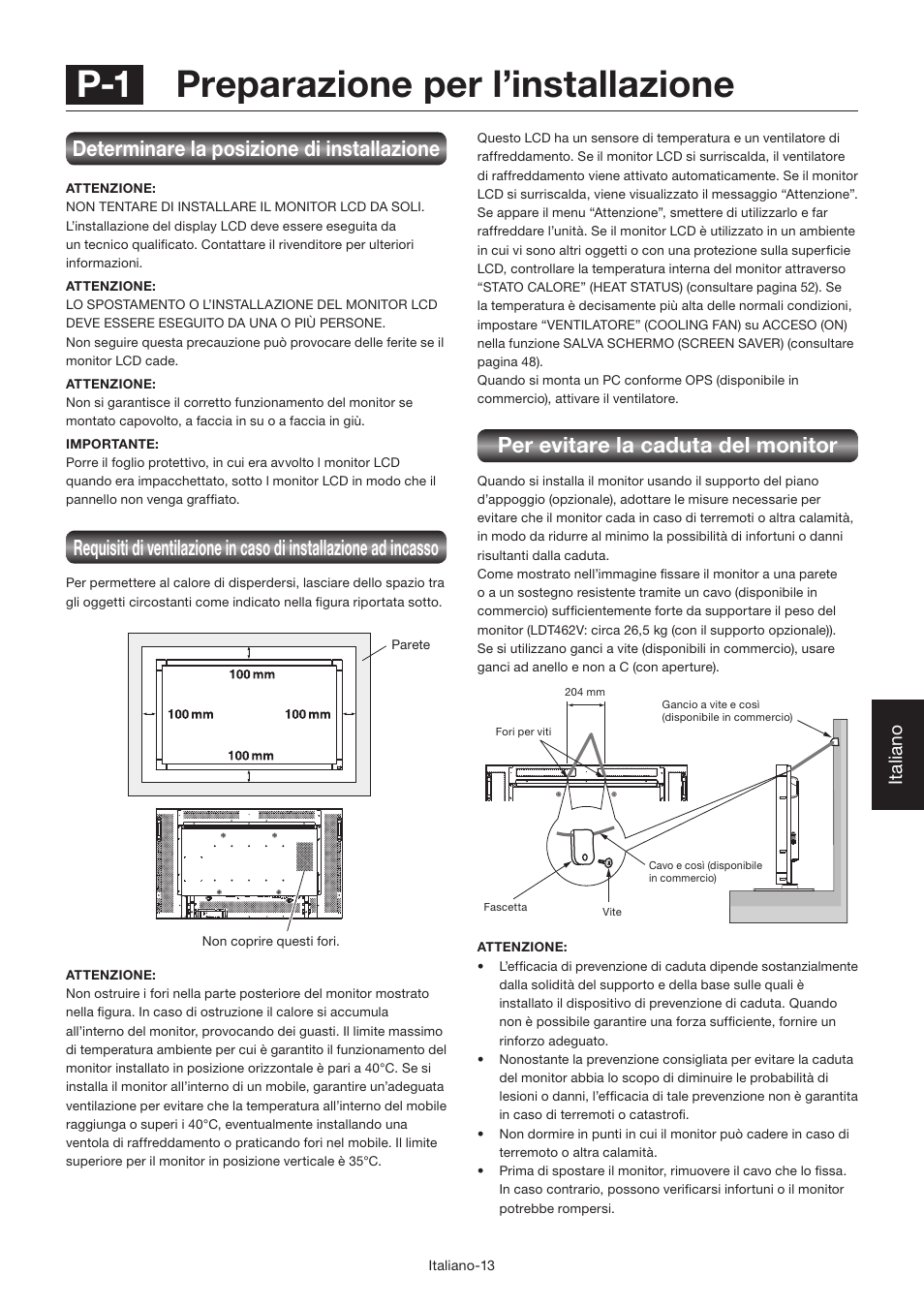 P-1 preparazione per l’installazione, Per evitare la caduta del monitor, Determinare la posizione di installazione | Italiano | MITSUBISHI ELECTRIC LDT462V User Manual | Page 257 / 368