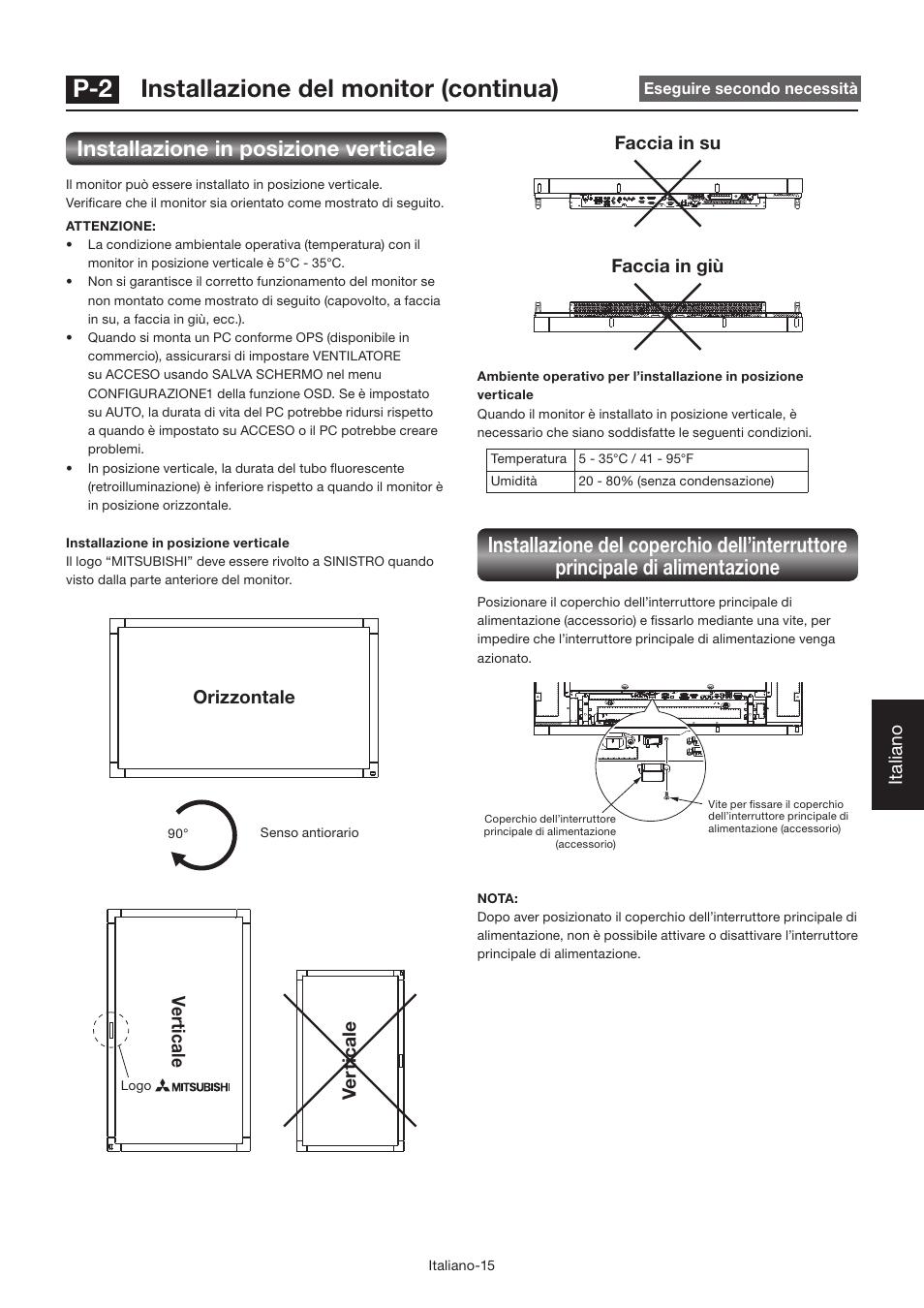 P-2 installazione del monitor (continua), Installazione in posizione verticale, Italiano | Ve rt icale v e rt icale, Orizzontale, Faccia in su faccia in giù | MITSUBISHI ELECTRIC LDT462V User Manual | Page 259 / 368