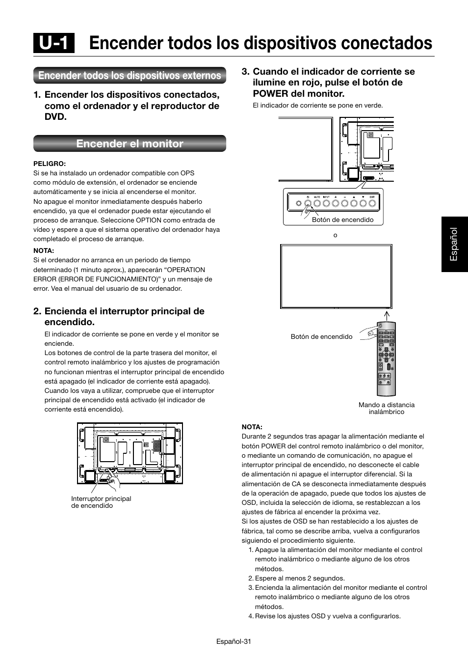U-1 encender todos los dispositivos conectados, Encender todos los dispositivos externos, Encender el monitor | Español, Encienda el interruptor principal de encendido | MITSUBISHI ELECTRIC MDT701S User Manual | Page 167 / 404