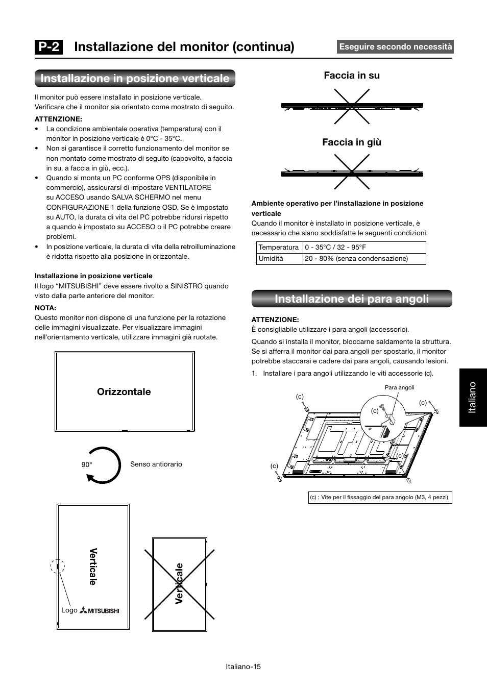 P-2 installazione del monitor (continua), Installazione in posizione verticale, Installazione dei para angoli | Italiano, Ve rt icale v e rt icale, Orizzontale, Faccia in su faccia in giù | MITSUBISHI ELECTRIC MDT701S User Manual | Page 283 / 404