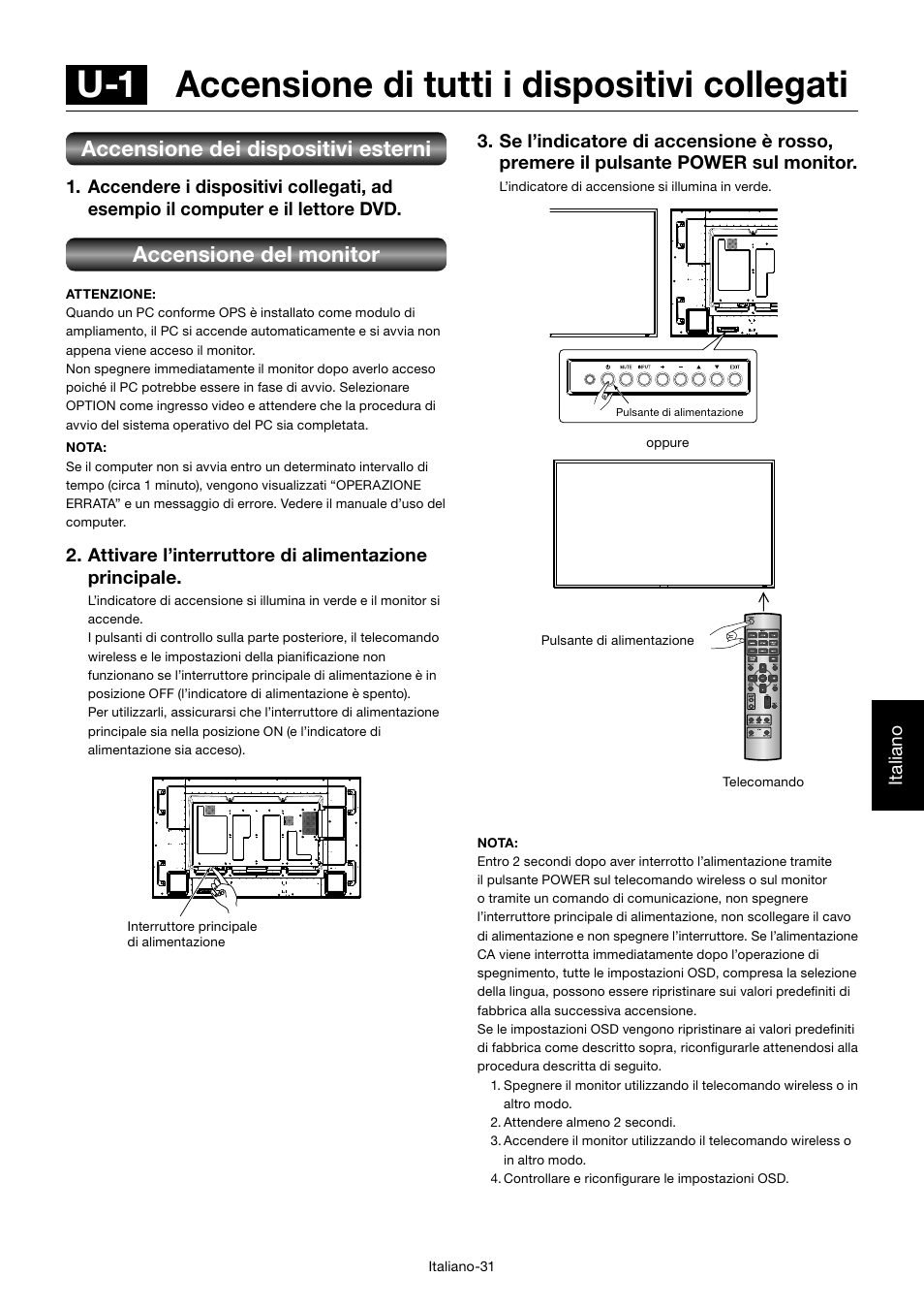 U-1 accensione di tutti i dispositivi collegati, Accensione dei dispositivi esterni, Accensione del monitor | Italiano | MITSUBISHI ELECTRIC MDT701S User Manual | Page 299 / 404