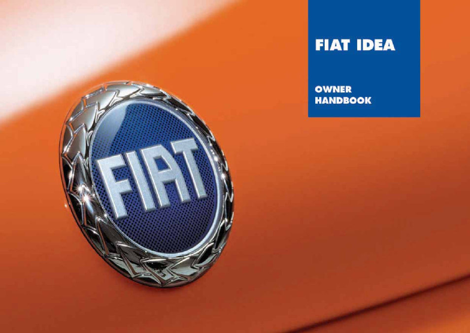 FIAT Idea User Manual | 314 pages