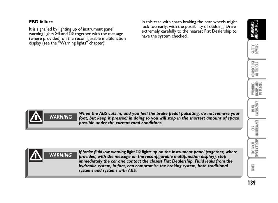 Warning | FIAT Idea User Manual | Page 140 / 314