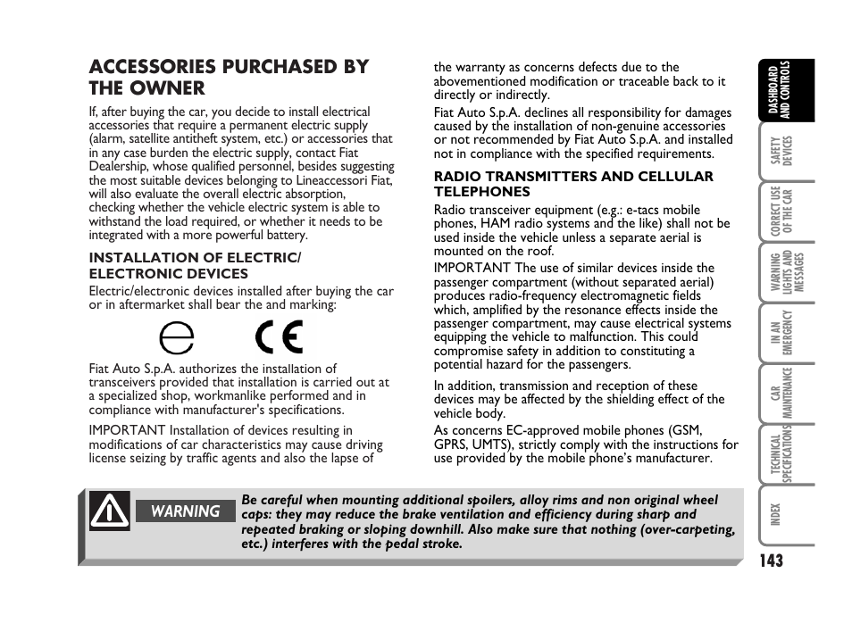 Accessories purchased by the owner, Warning | FIAT Idea User Manual | Page 144 / 314