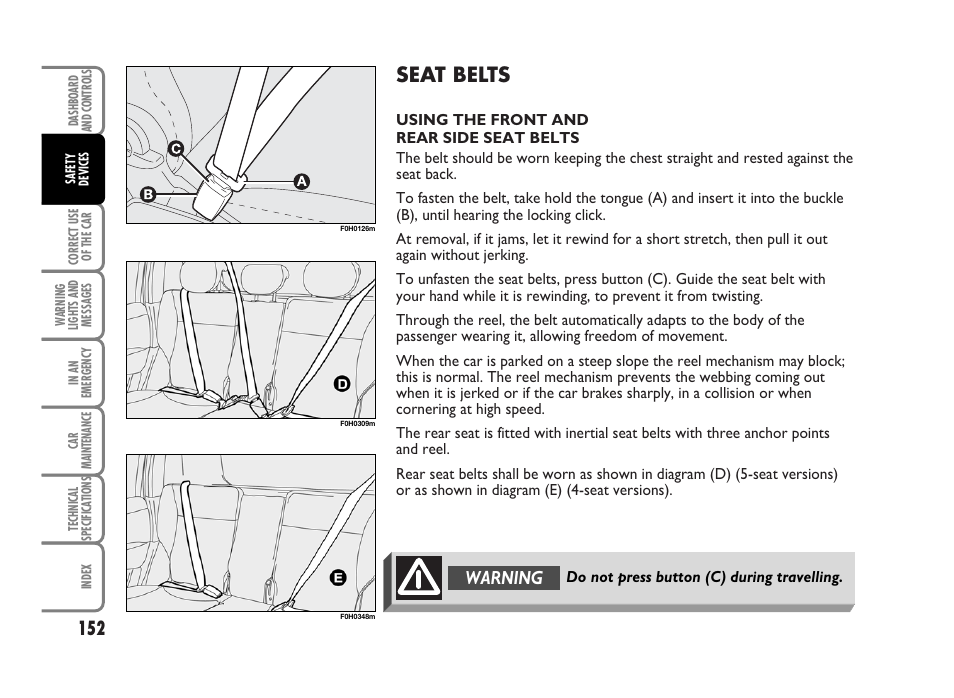 Seat belts, Warning | FIAT Idea User Manual | Page 153 / 314