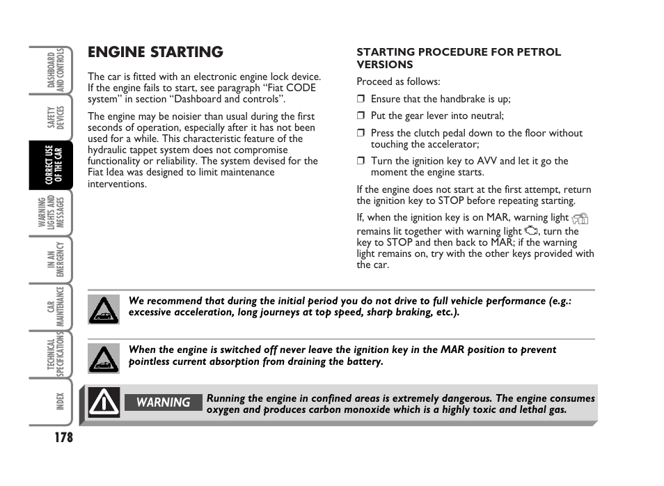 Engine starting, Warning | FIAT Idea User Manual | Page 179 / 314