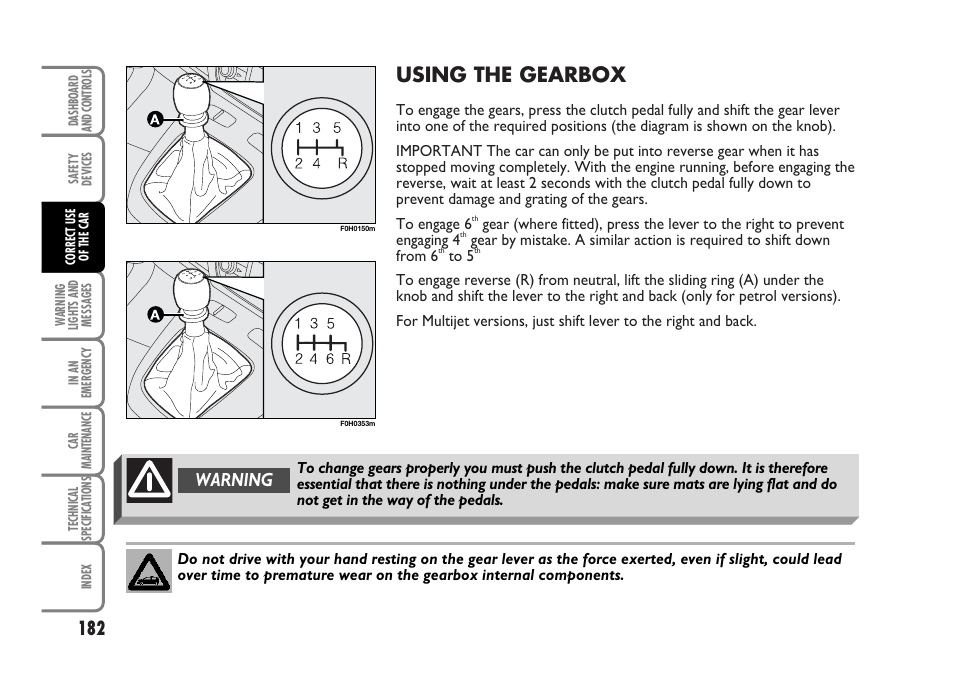 Using the gearbox, Warning | FIAT Idea User Manual | Page 183 / 314