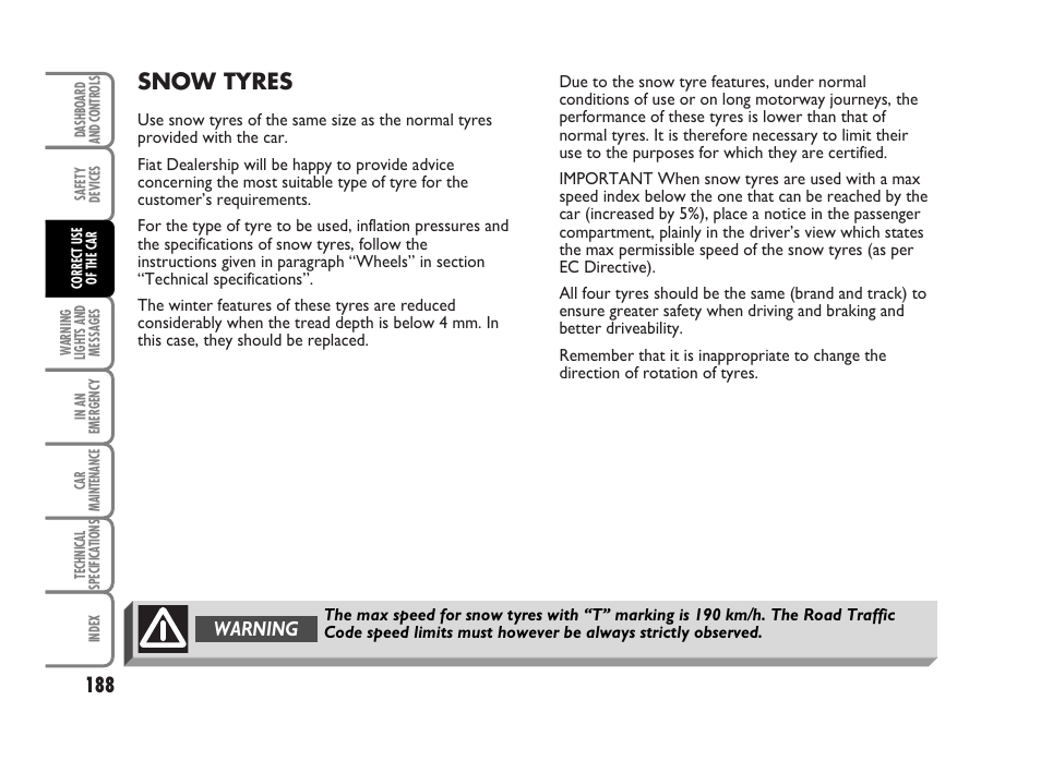 Snow tyres, Warning | FIAT Idea User Manual | Page 189 / 314